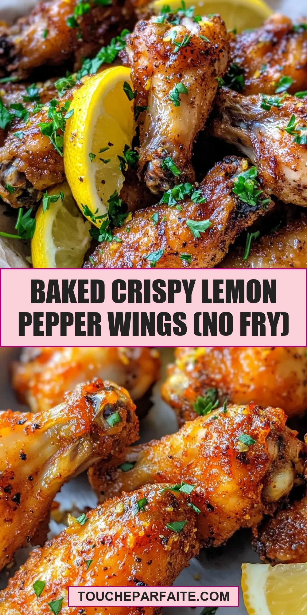 The Best Baked Crispy Lemon Pepper Wings (No Fry) Ever