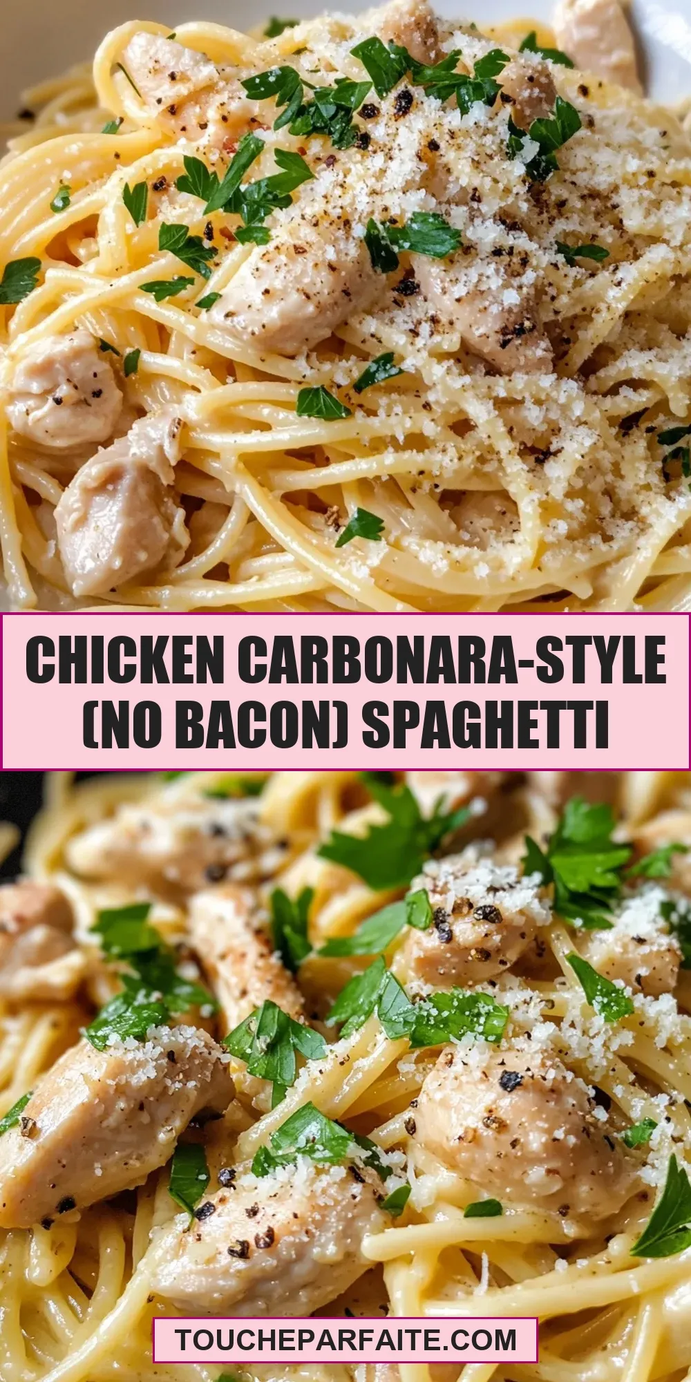 The Best Chicken Carbonara-Style (No Bacon) Spaghetti