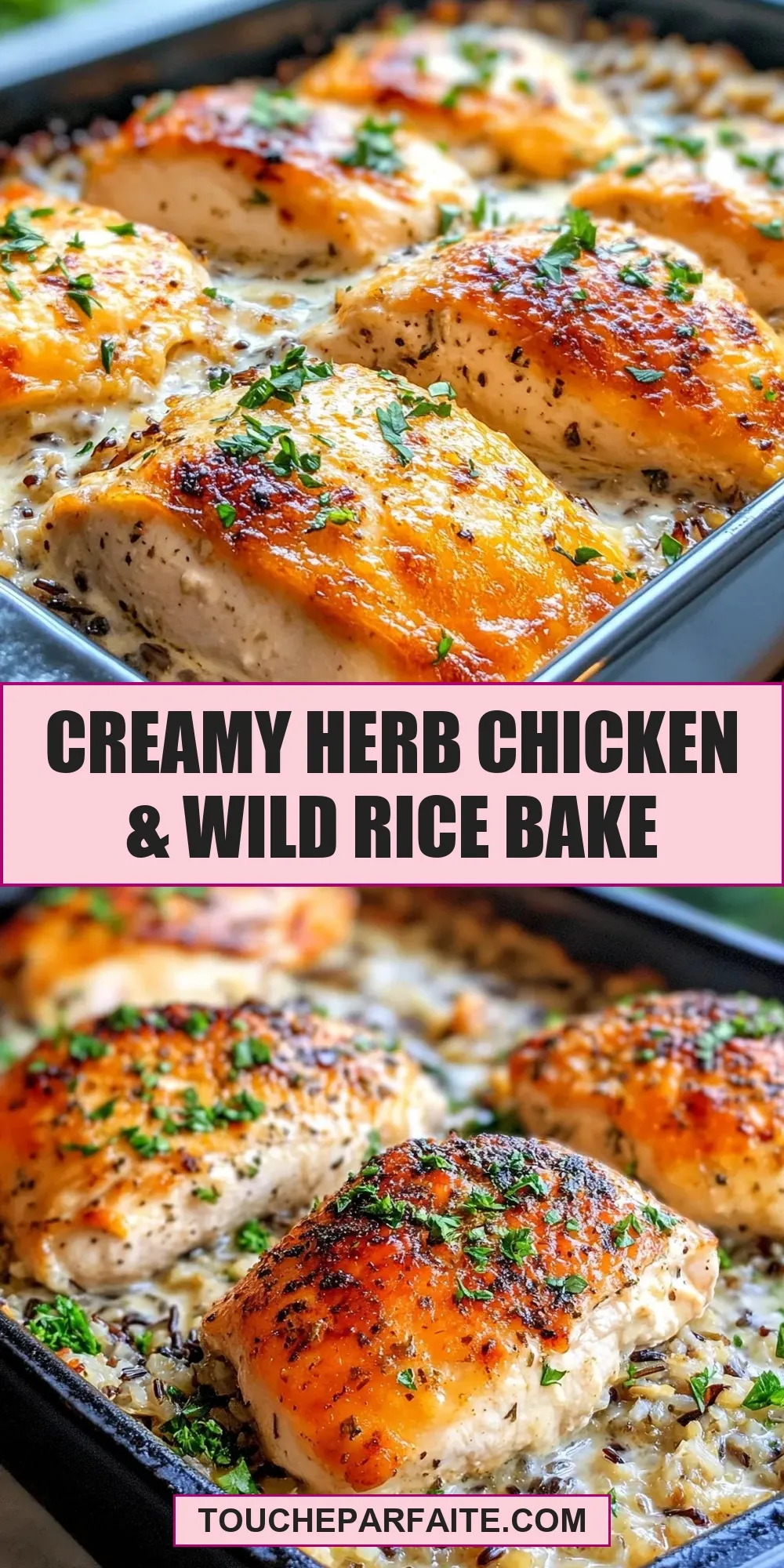 Creamy Herb Chicken & Wild Rice Bake Recipe