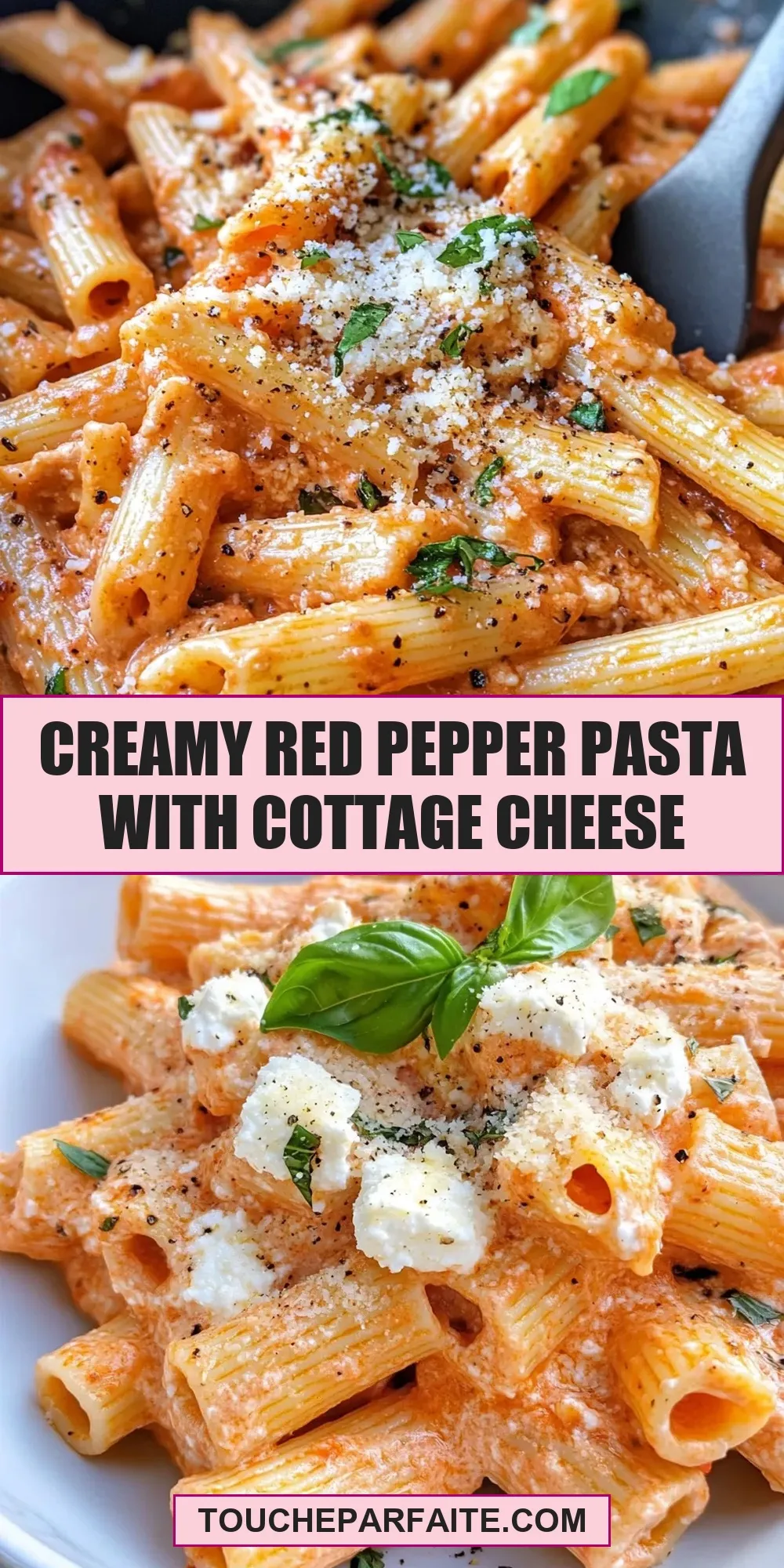 Creamy Red Pepper Pasta With Cottage Cheese (Flavorful & Delicious)