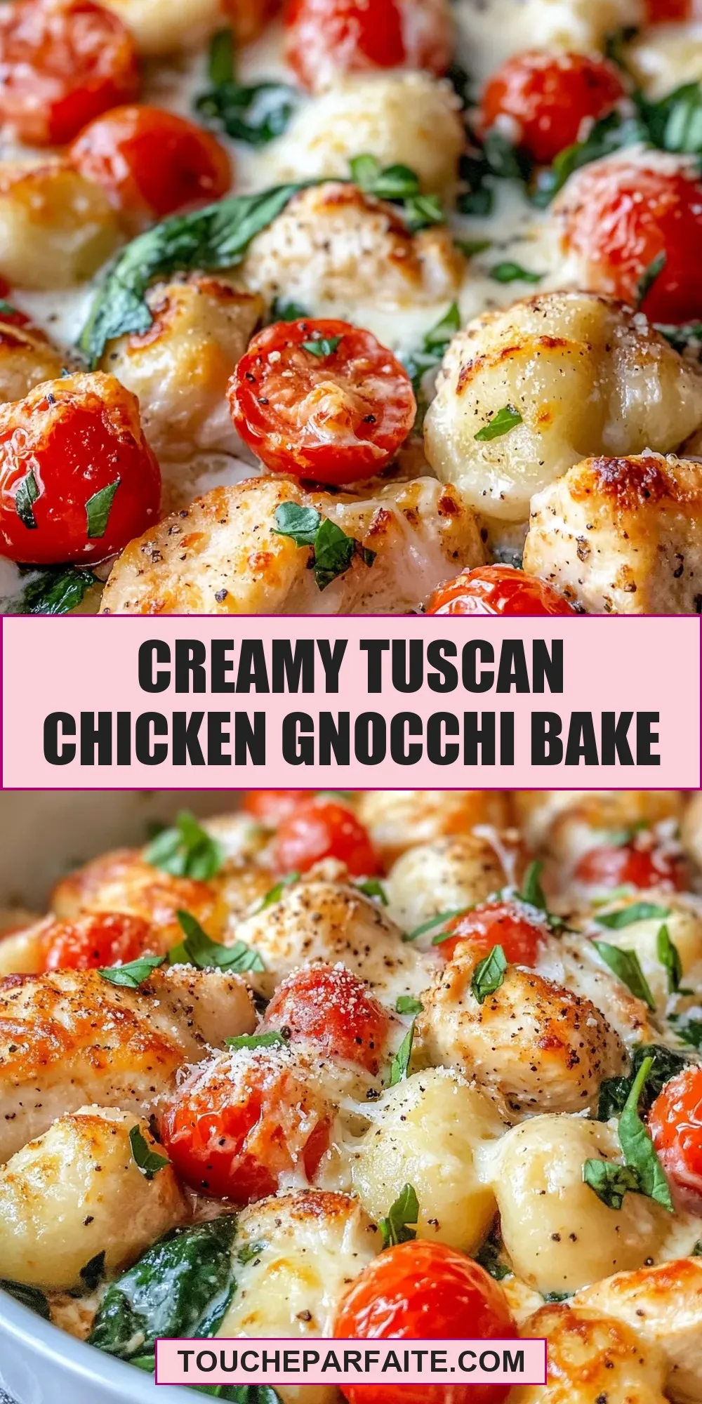 The Best Creamy Tuscan Chicken Gnocchi Bake Ever