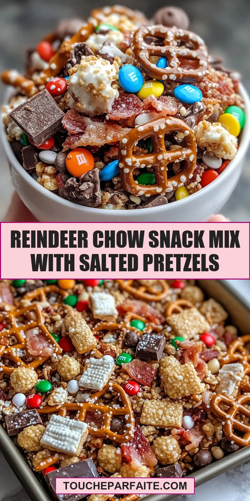 Reindeer Chow Snack Mix With Salted Pretzels (Simple & Delicious)