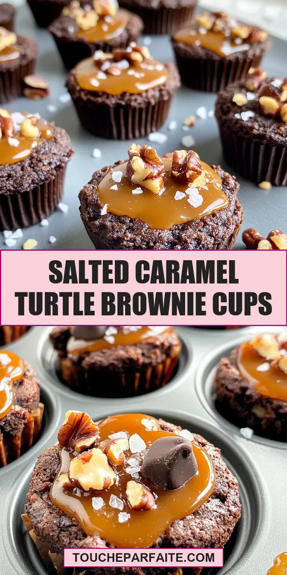 Salted Caramel Turtle Brownie Cups (The Best & Delicious)