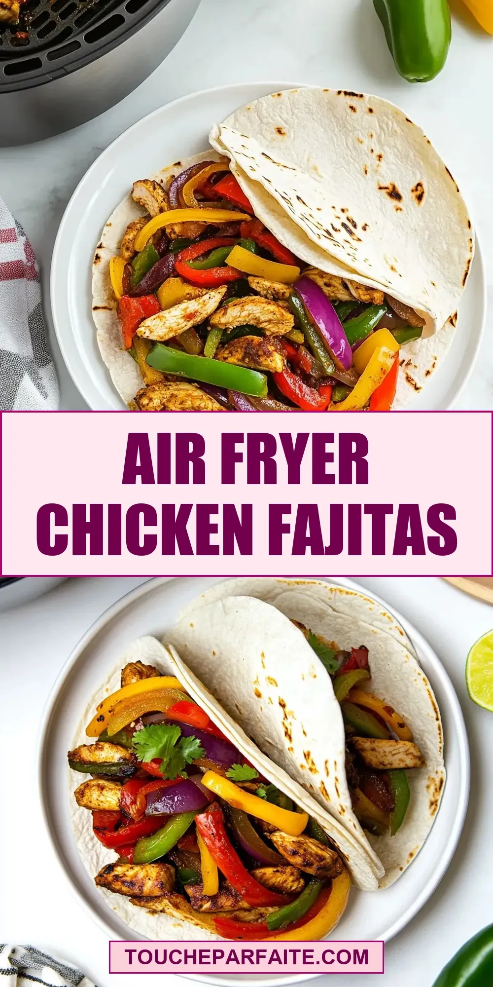 How To Make Amazing Air Fryer Chicken Fajitas