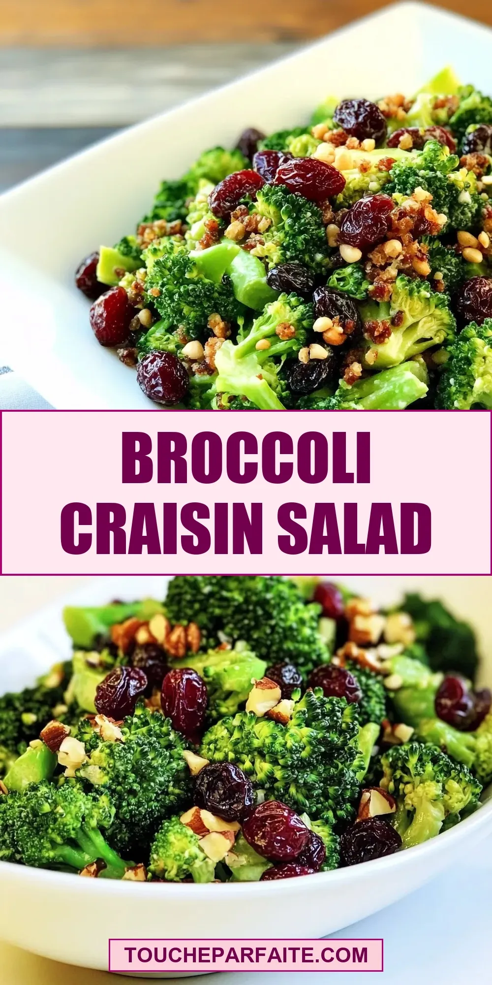How To Make Savory Broccoli Craisin Salad