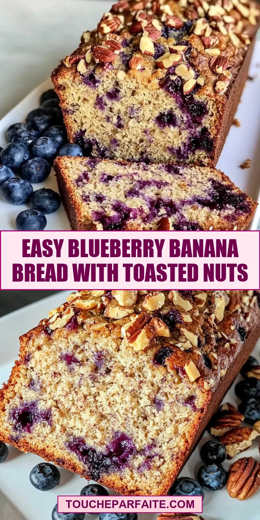 Simple Easy Blueberry Banana Bread With Toasted Nuts