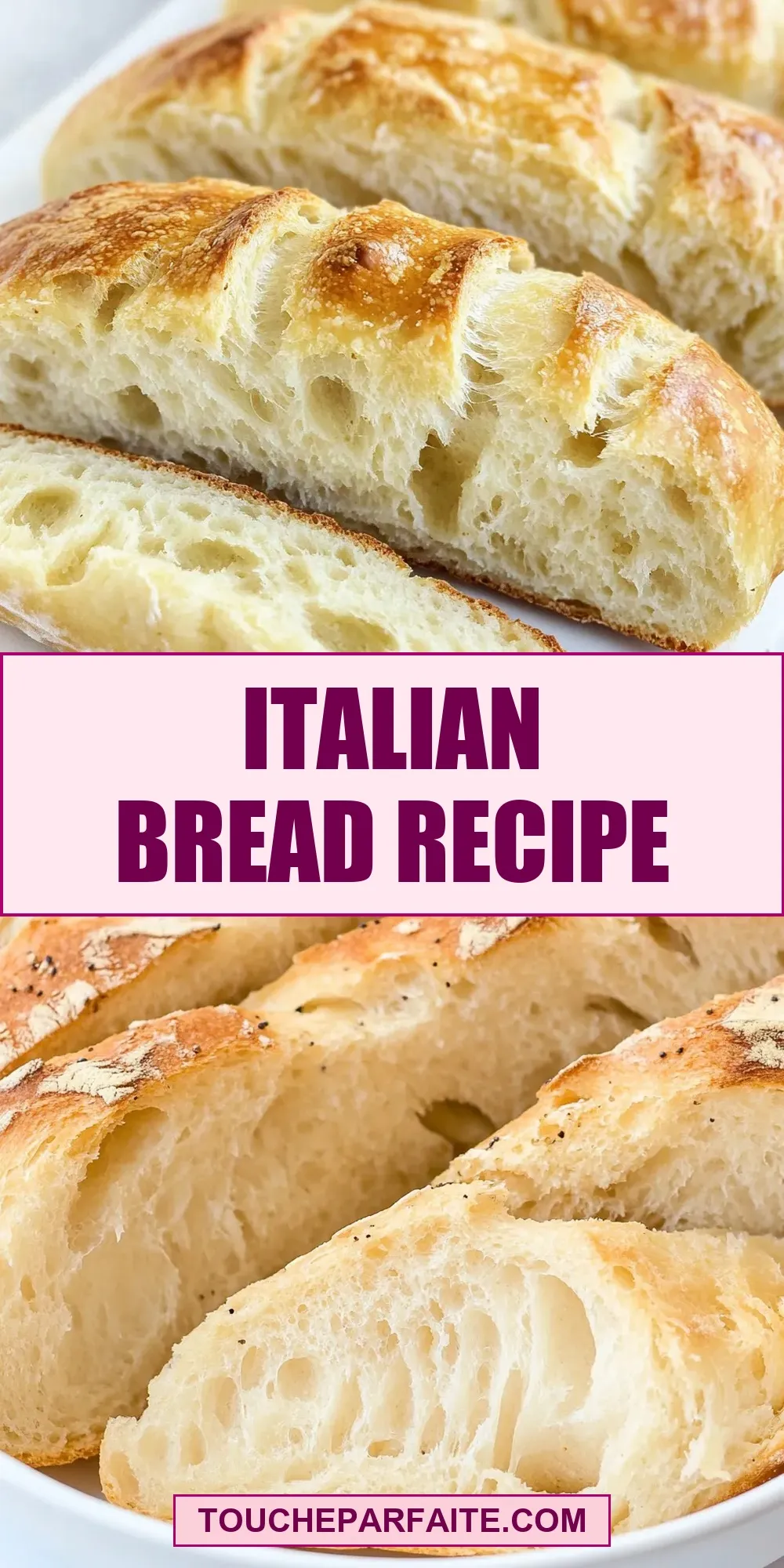 The Best Italian Bread Ever